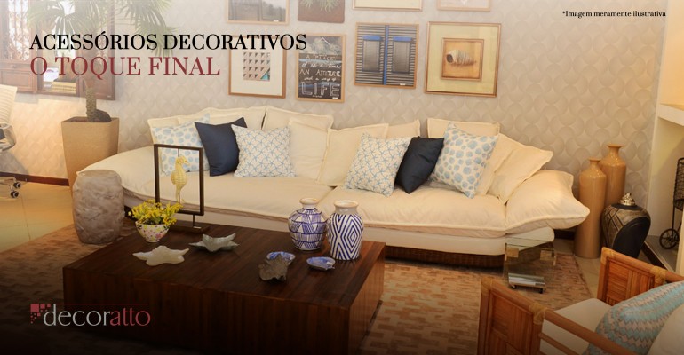 Featured image for “Acessórios Decorativos, O Toque Final”