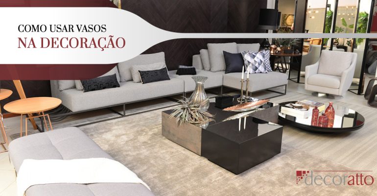 Featured image for “Como usar Vasos na Decoração”